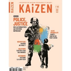 KAIZEN 61 : Police, justice, des alternatives au système répressif