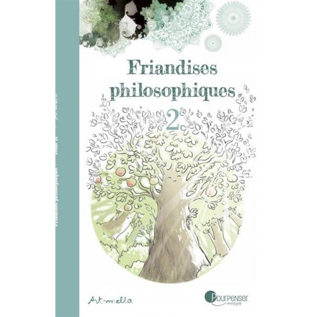 Friandises Philosophiques Tome 2 – BD